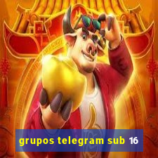 grupos telegram sub 16